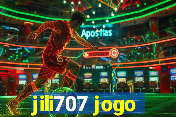 jili707 jogo